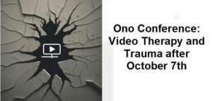 Ono Trauma Video Therapy Conference